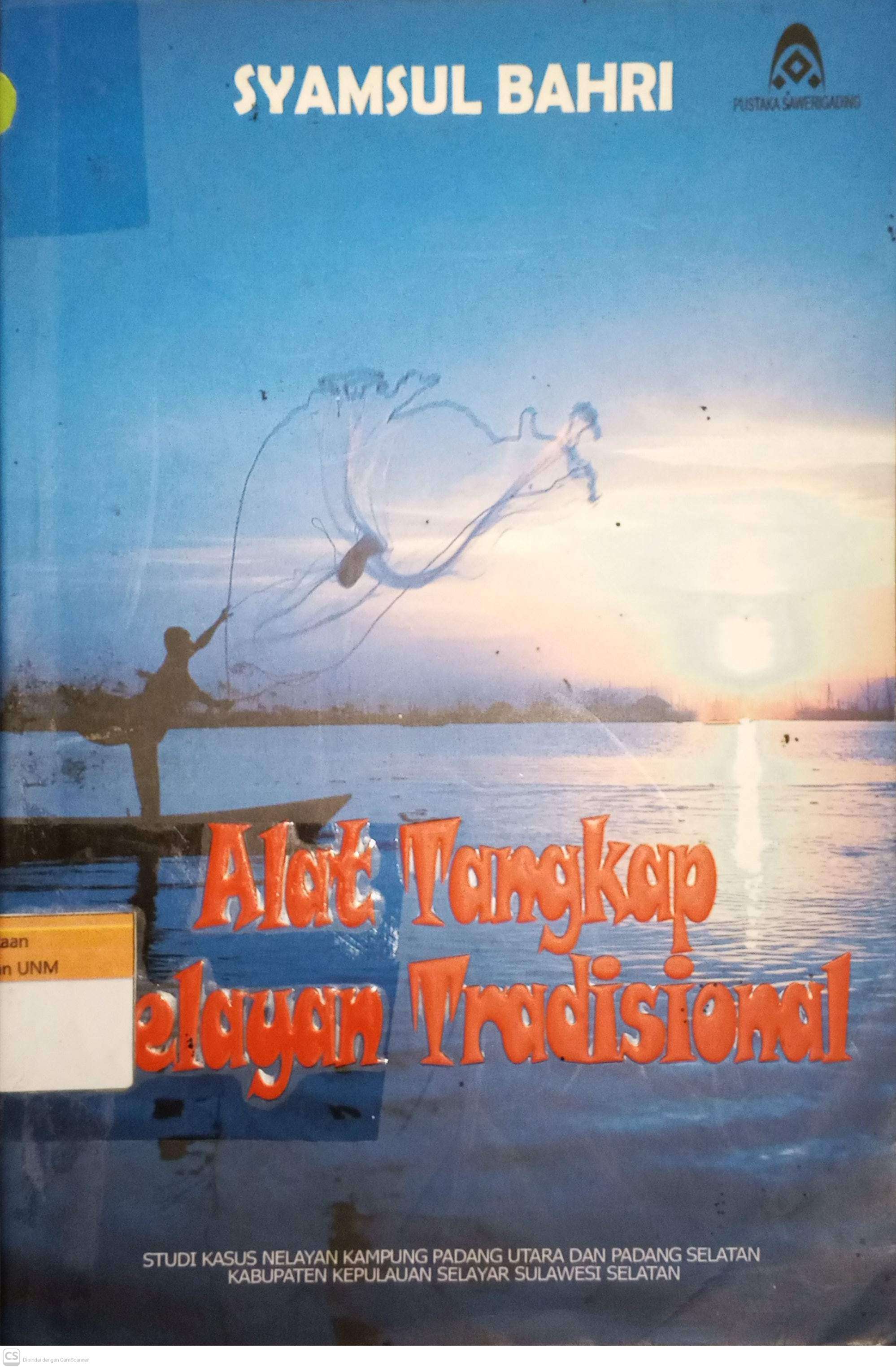 Alat Tangkap Nelayan Tradisional