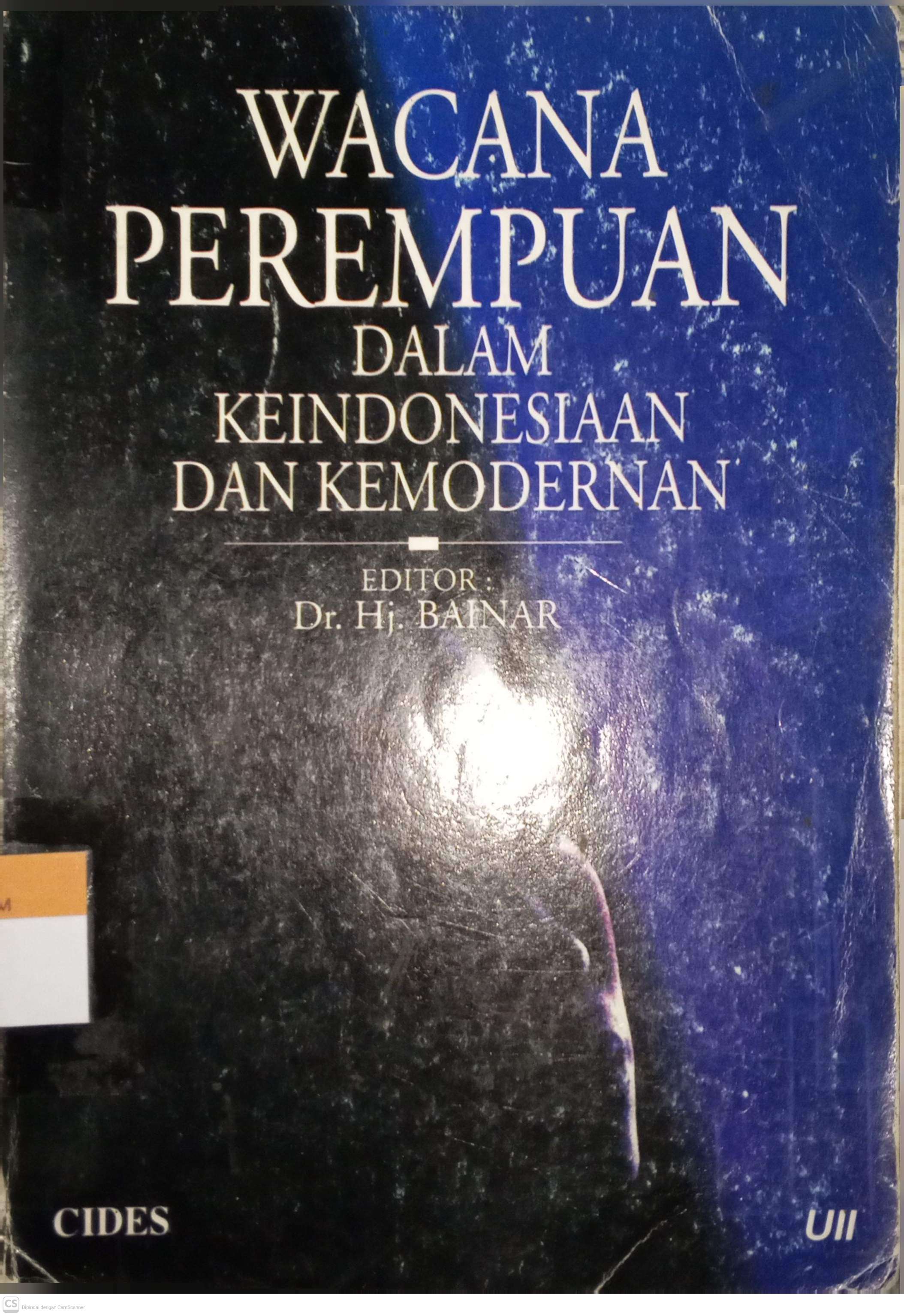 Wacana Perempuan Dalam Keindonesiaan dan Kemodernan