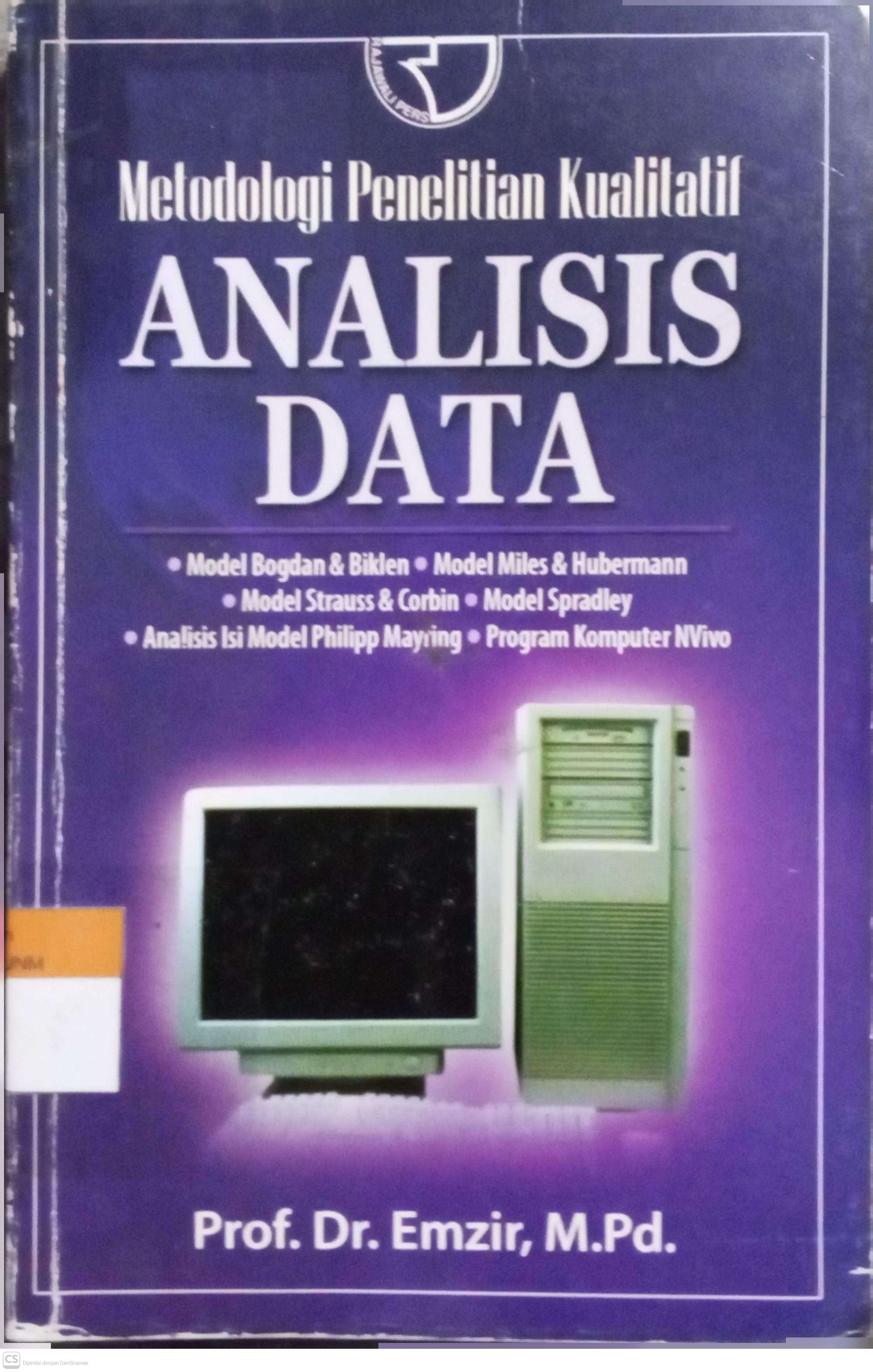 Metodologi Penelitian Kualitatif : Analisis Data