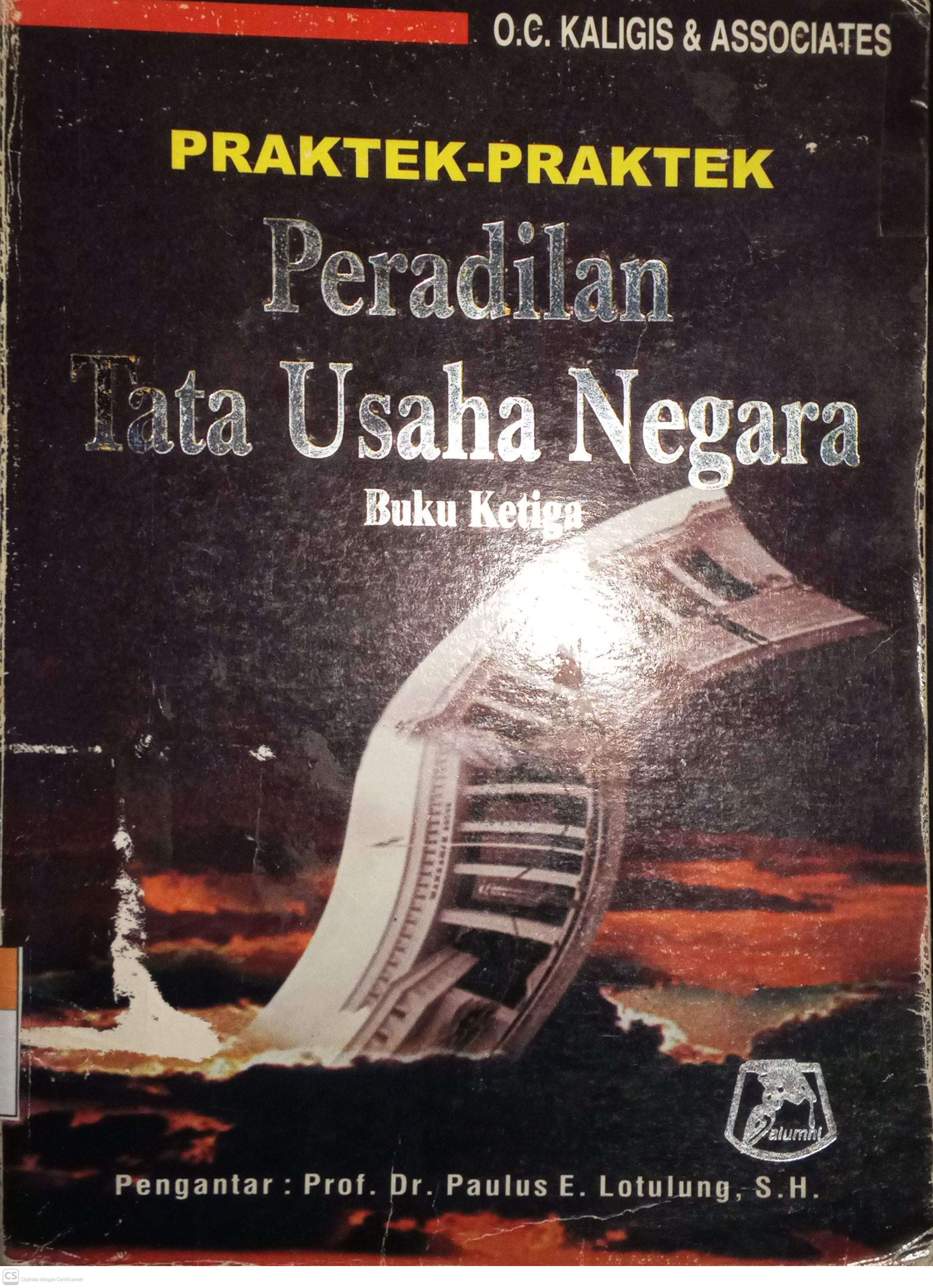 Praktek-Praktek Peradilan Tata Usaha Negara