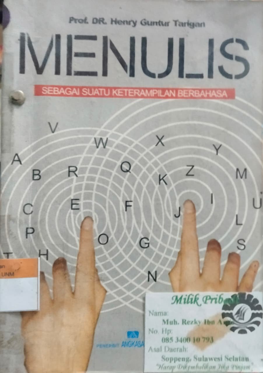 Menulis Sebagai Suatu Keterampilan Berbahasa