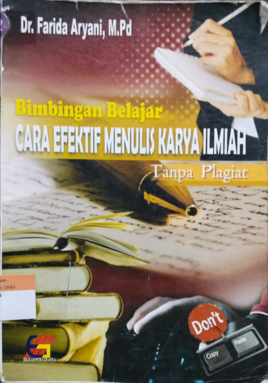 Bimbingan Belajar Cara Efektif Menulis Karya Tulis ilmiah Tanpa Plagiat