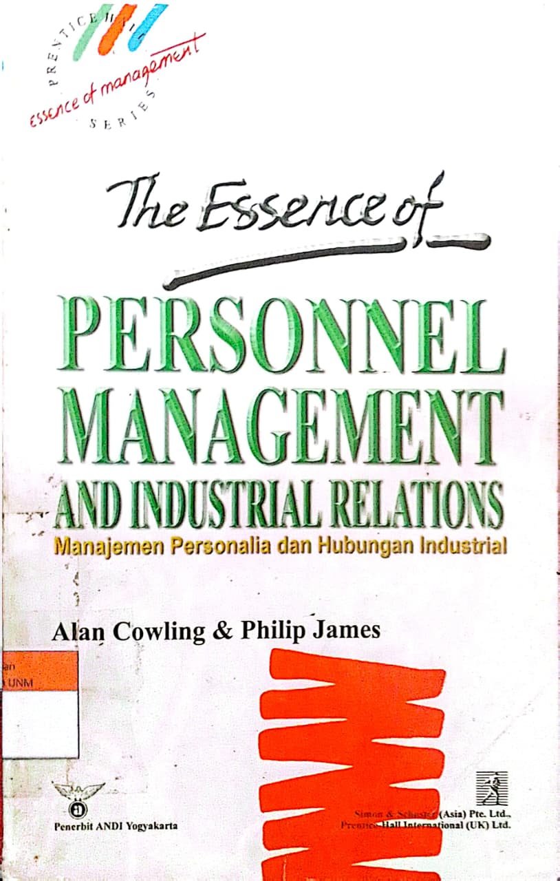 The Essence of Personnel Management And Industrial Relation  Managemen Personalia dan Hubungan Industrial