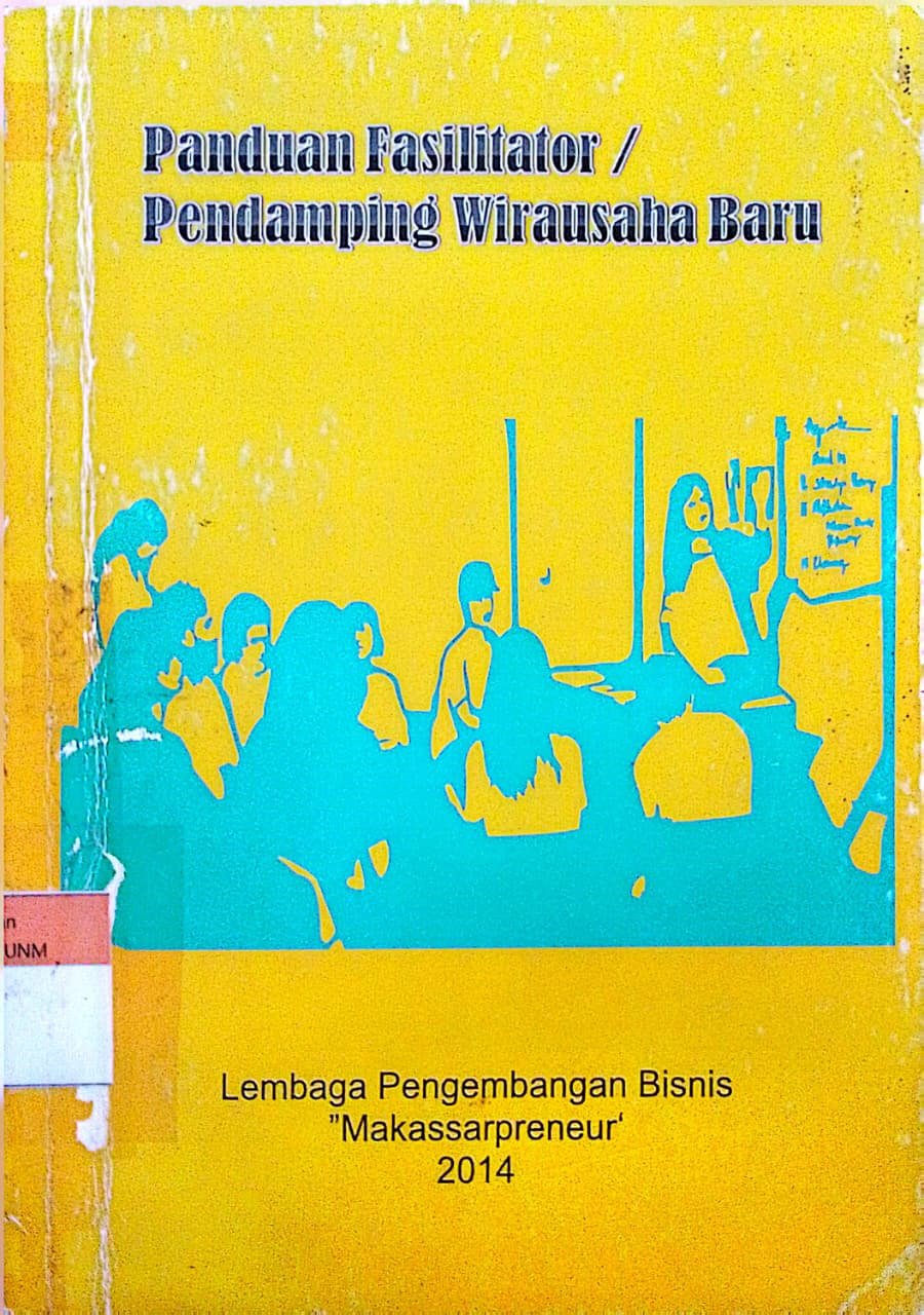 Panduan Fasilitator/ Pendamping Wirausaha Baru
