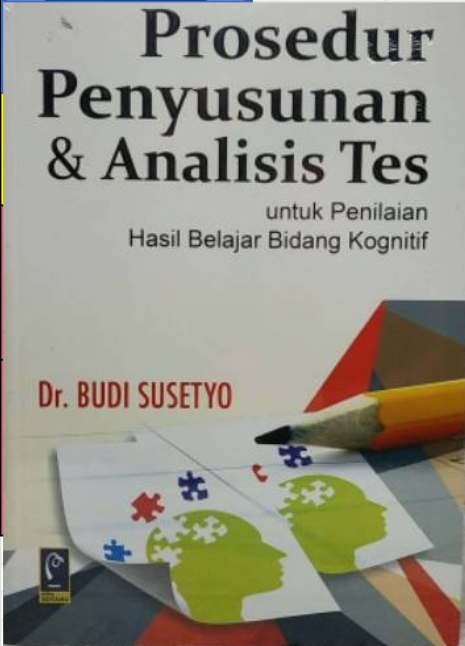 Prosedur Penyusunan & Analisis Tes Untu Penilaian Hasil Belajar Bidang Kognitif