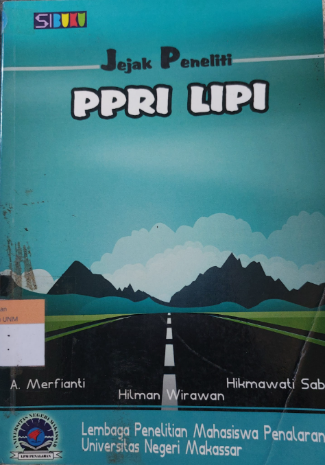 Jejak Peneliti PPRI LIPI