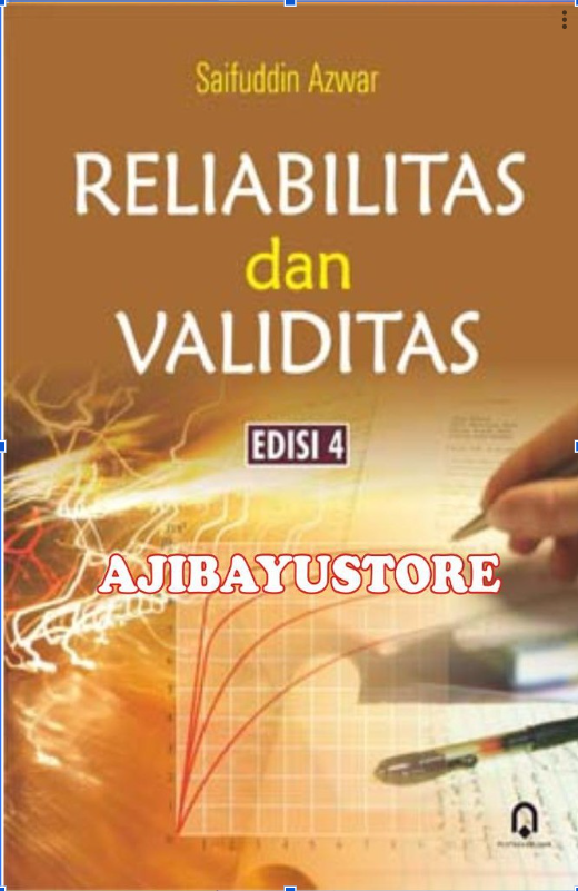Reliabilitas dan Validitas