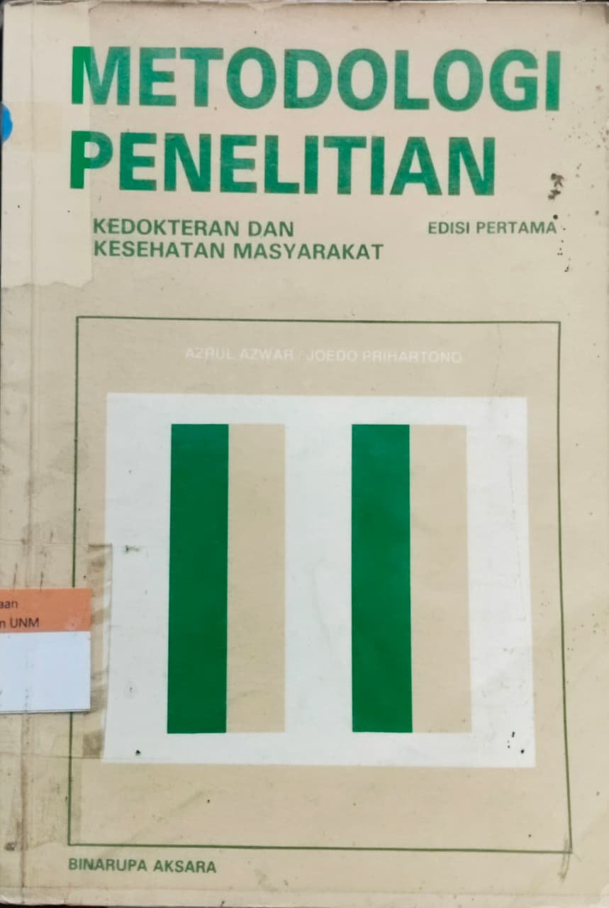 Metodologi Penelitian Kedokteran dan Kesehatan Masyarakat