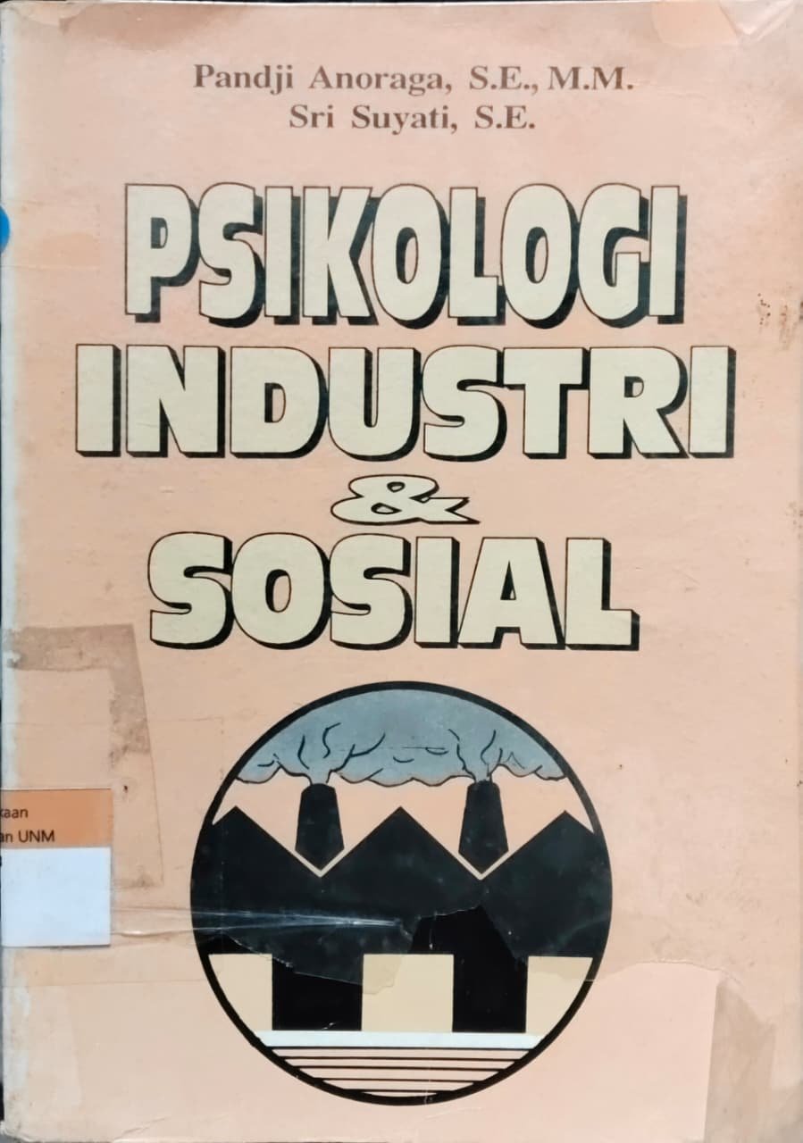 Psikologi Industri dan Sosial