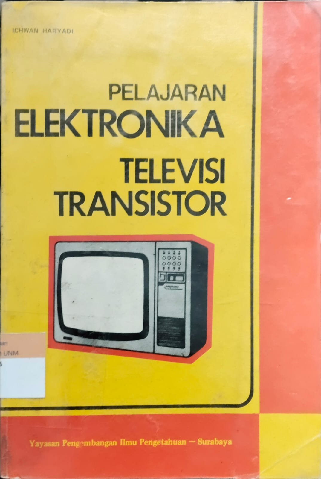 Pelajaran Elektronika Televisi Transistor
