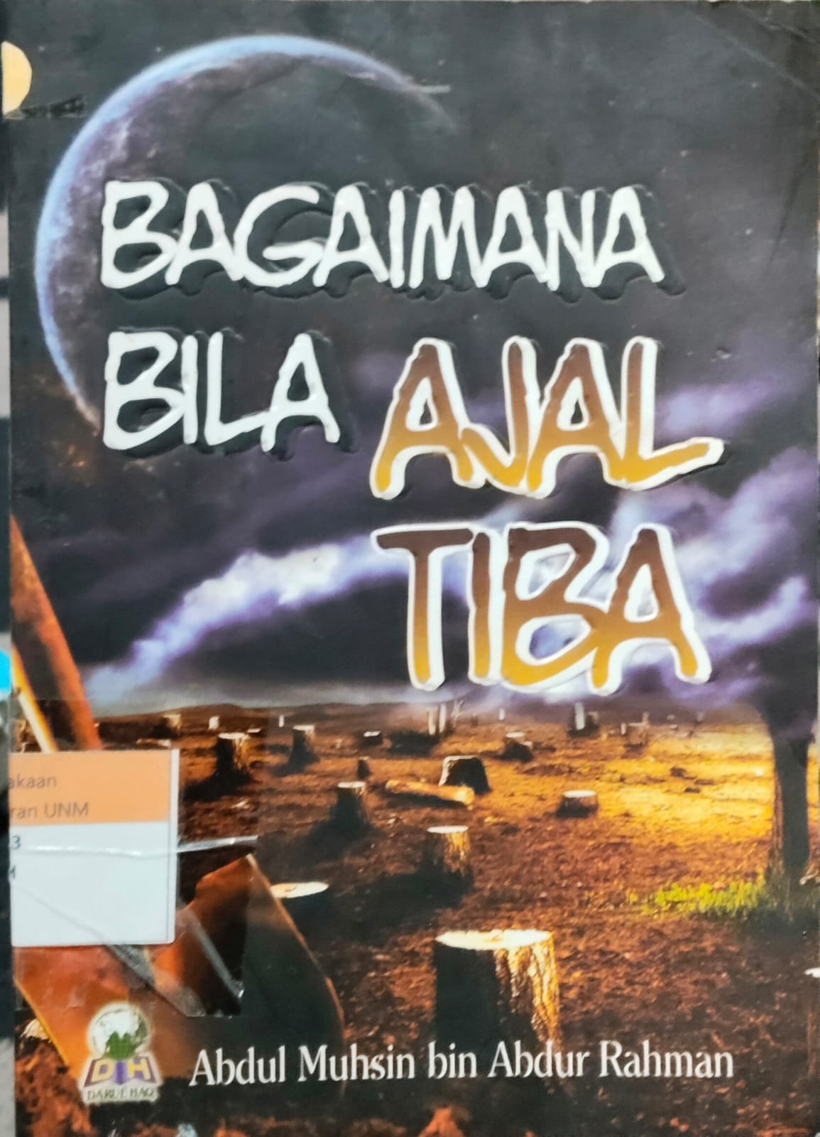 Bagaimana Bila Ajal Tiba