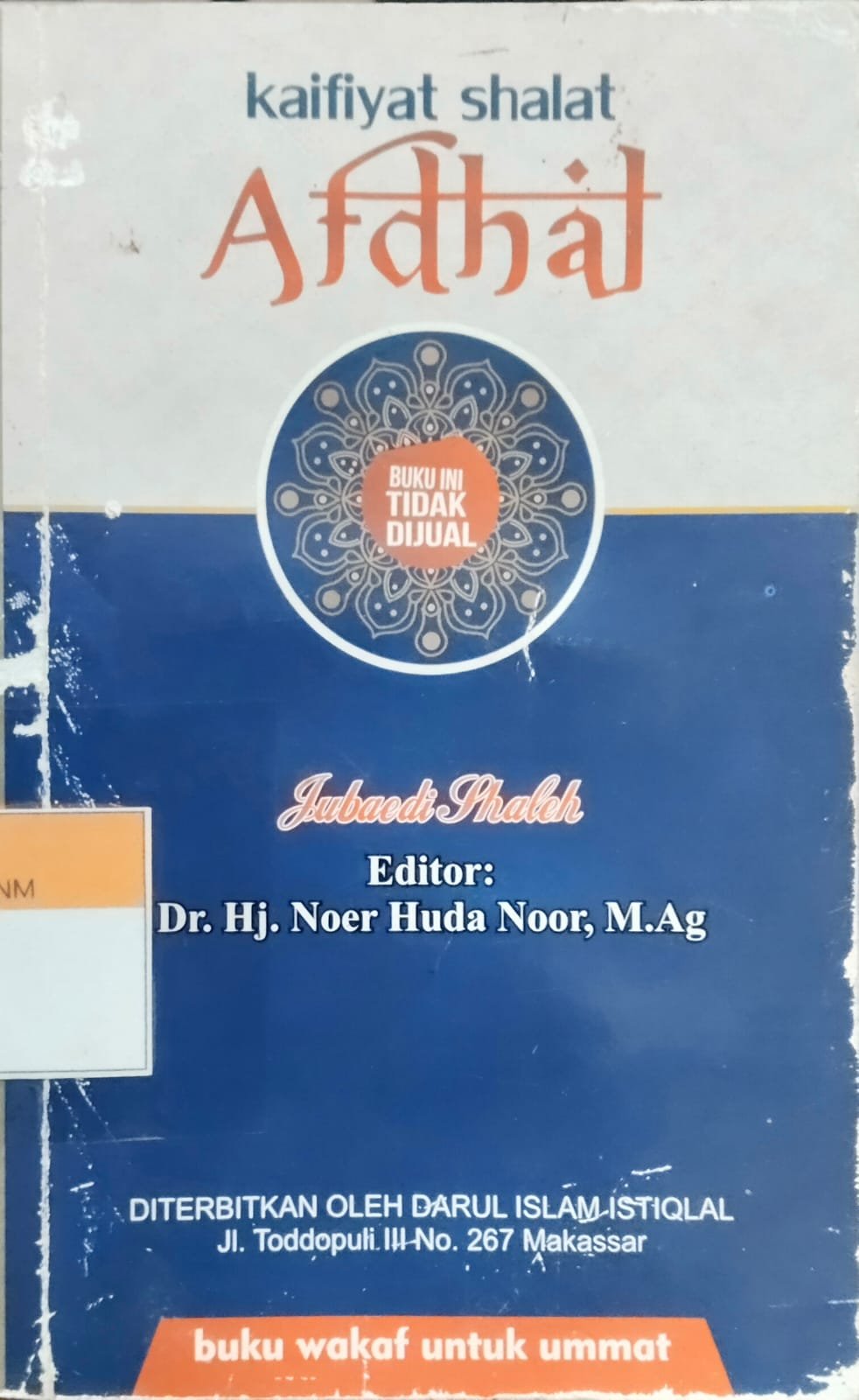 Kaifiyat Shalat Afdhal