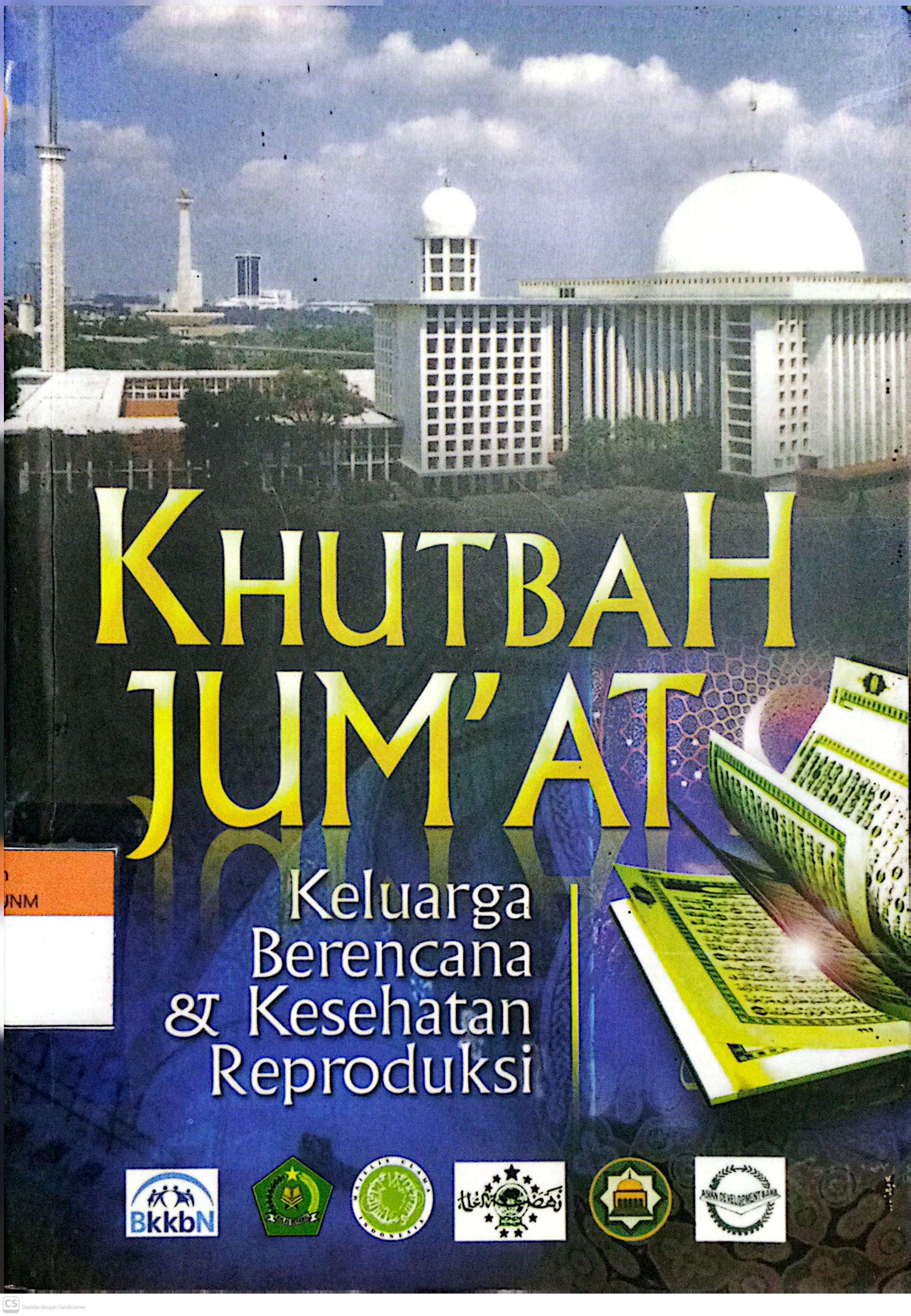 Khutbah Jum'at: Keluatga berencana & Kesehatan Reprpoduksi