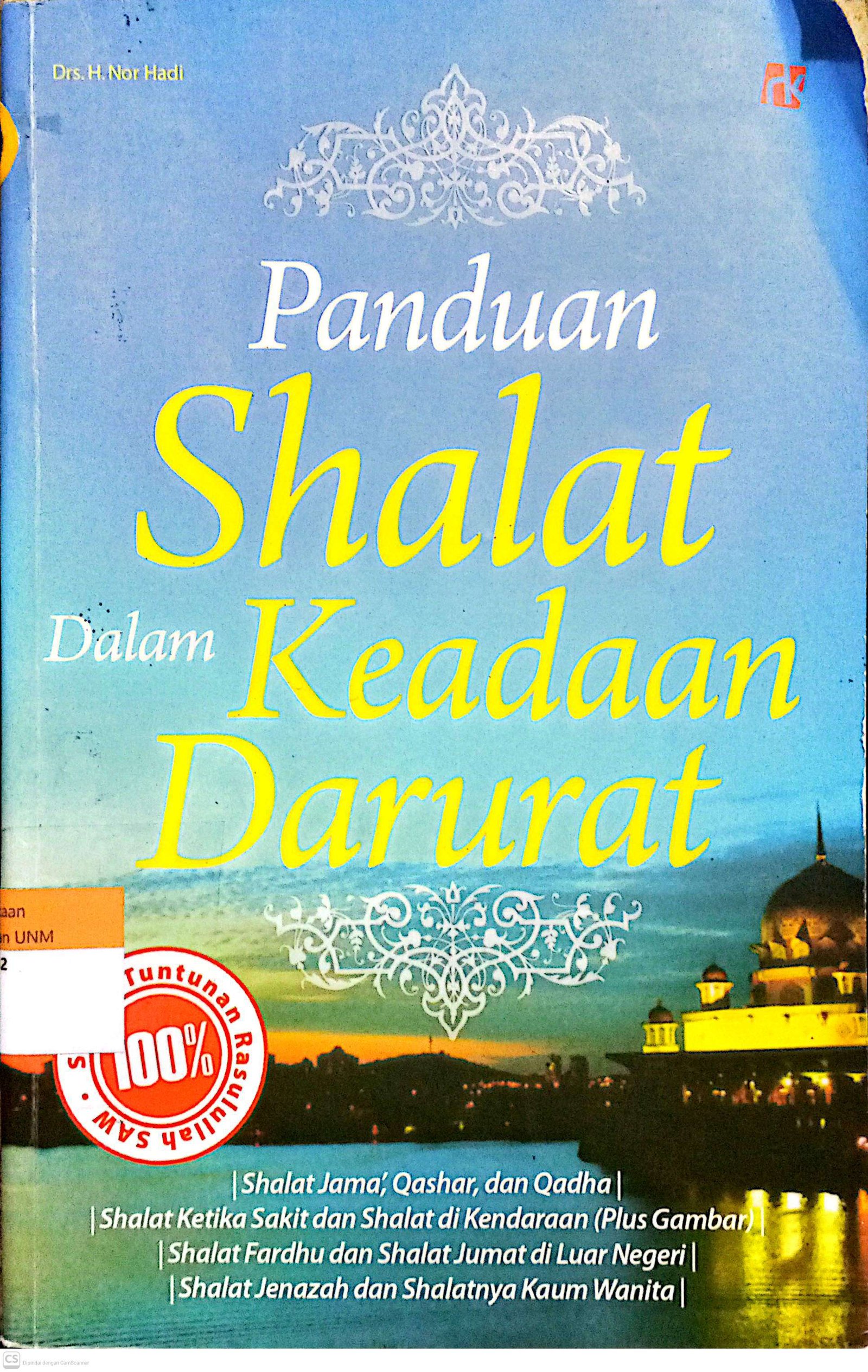 Panduan Shalat Dalam Keadaan Darurat